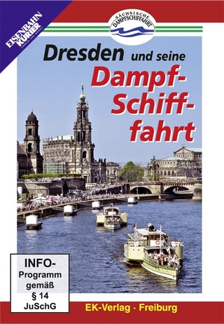 Dresden und seine Dampfschifffahrt