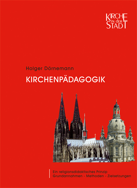 Kirchenp&auml;dagogik - Holger D&ouml;rnemann