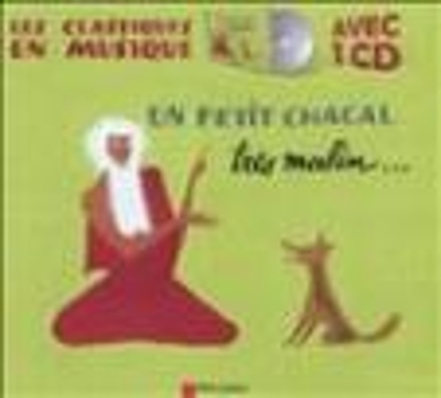 Un petit chacal tres malin (Livre + CD)