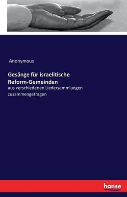 Gesänge für israelitische Reform-Gemeinden
