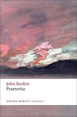 Praeterita - John Ruskin