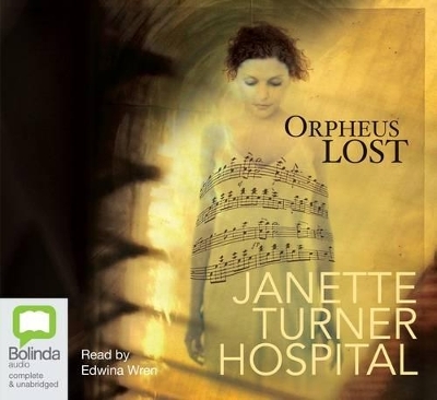 Orpheus Lost - Janette Turner Hospital