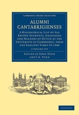 Alumni Cantabrigienses 2 Volume Set