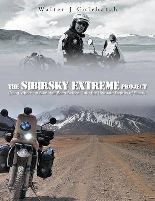 The Sibirsky Extreme Project