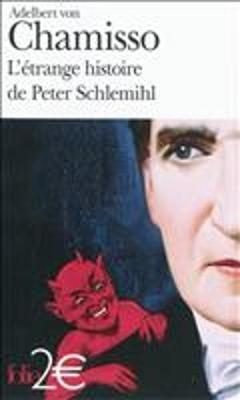 L'etrange histoire de Peter Schlemihl - Adelbert von Chamisso