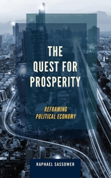 Quest for Prosperity -  Raphael Sassower