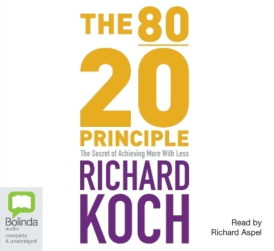 The 80/20 Principle - Richard Koch