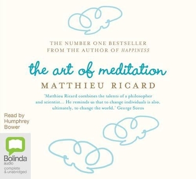 The Art of Meditation - Matthieu Ricard