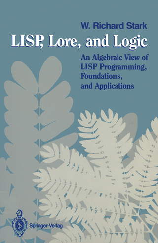 LISP, Lore, and Logic