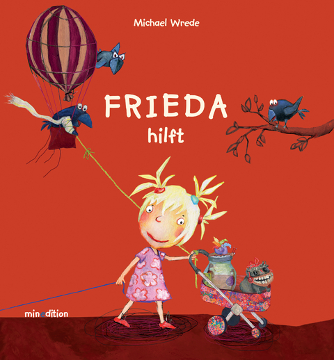 Frieda hilft - Michael Wrede