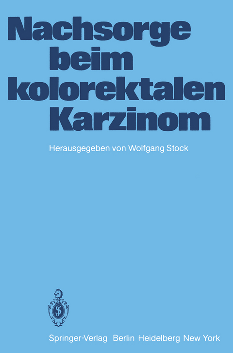 Nachsorge beim kolorektalen Karzinom - 