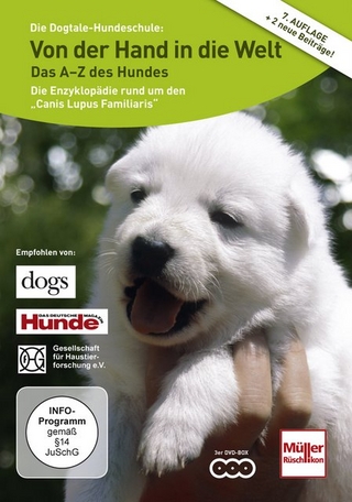 Von der Hand in die Welt - das A-Z des Hundes
