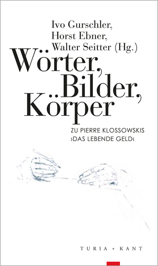 Wörter, Bilder, Körper
