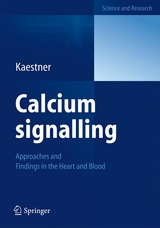 Calcium signalling - Lars Kaestner