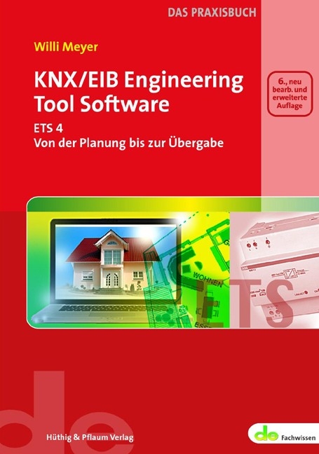 KNX/EIB Engineering Tool Software - Willy Meyer