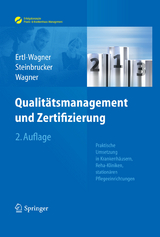 Qualit&auml;tsmanagement und Zertifizierung - Birgit Ertl-Wagner, Sabine Steinbrucker, Bernd C. Wagner