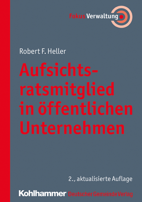 Aufsichtsratsmitglied in öffentlichen Unternehmen - Robert F. Heller