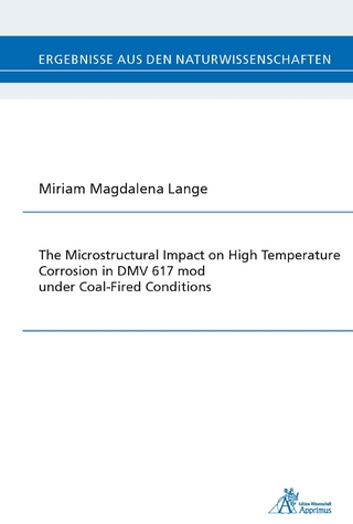 The Microstructural Impact on High Temperature Corrosion in DMV 617 mod under Coal-Fired Conditions