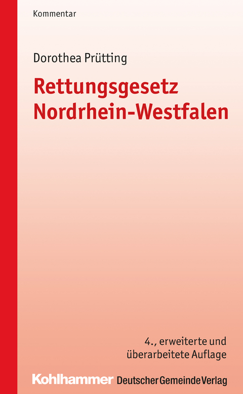 Rettungsgesetz Nordrhein-Westfalen - Dorothea Pr&uuml;tting