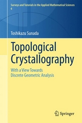 Topological Crystallography - Toshikazu Sunada