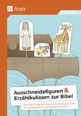 Ausschneidefiguren & Erz&auml;hlkulissen zur Bibel