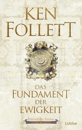 Das Fundament der Ewigkeit -  Ken Follett