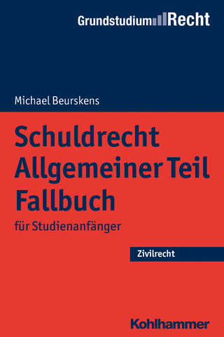 Schuldrecht Allgemeiner Teil Fallbuch