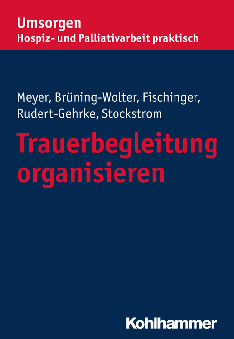 Trauerbegleitung organisieren - 