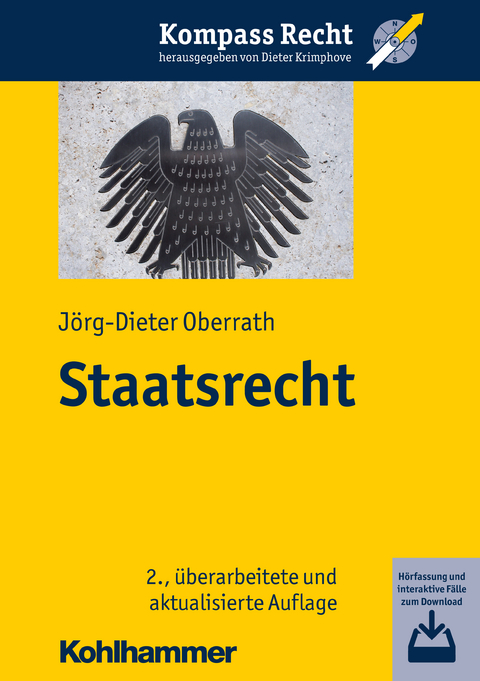 Staatsrecht - J&ouml;rg-Dieter Oberrath