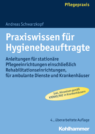 Praxiswissen für Hygienebeauftragte