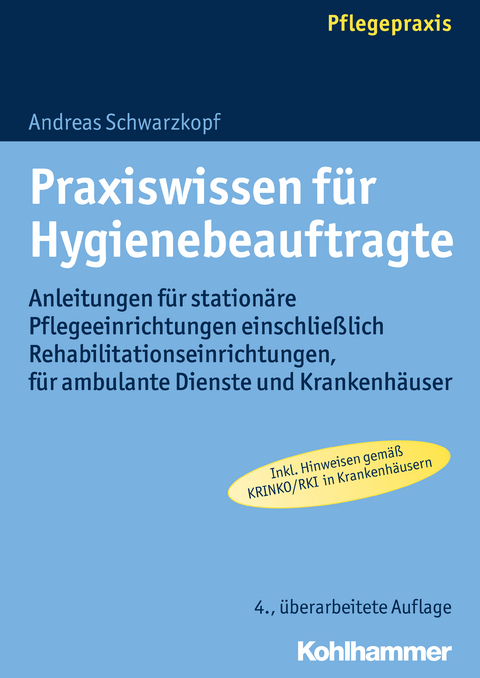 Praxiswissen f&uuml;r Hygienebeauftragte - Andreas Schwarzkopf