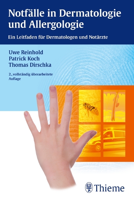 Notf&auml;lle in Dermatologie und Allergologie - Uwe Reinhold, Patrick Koch, Thomas Dirschka