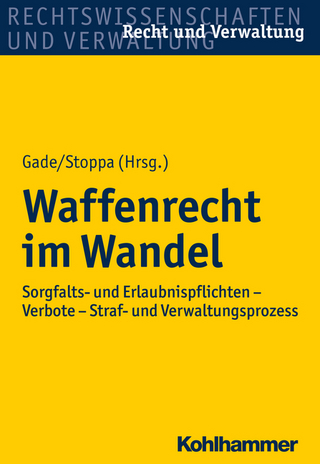 Waffenrecht im Wandel