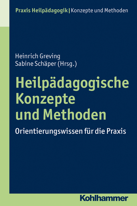 Heilp&auml;dagogische Konzepte und Methoden - 