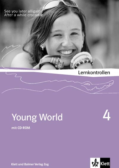 Young World 4. English Class 6 - Silvia Frank, Guido Ritter