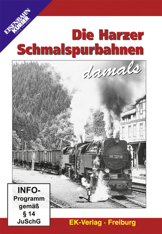 Die Harzer Schmalspurbahnen damals