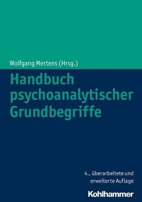 Handbuch psychoanalytischer Grundbegriffe - 
