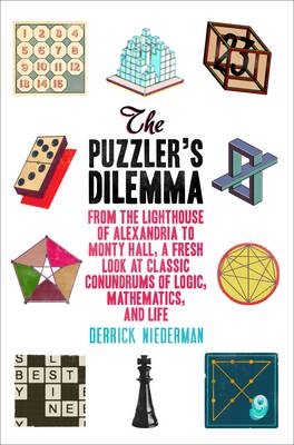 The Puzzler's Dilemma - Derrick Niederman