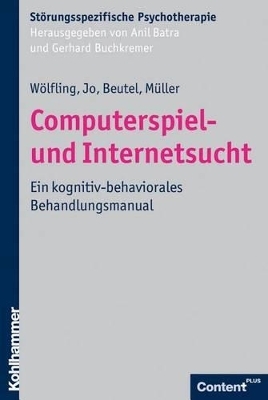 Computerspiel- und Internetsucht