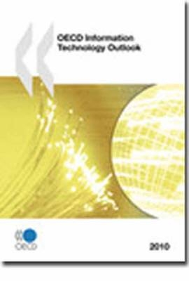 OECD Information Technology Outlook -  OECD: Organisation for Economic Co-operation and Development