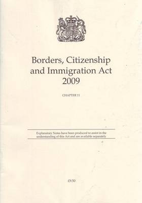 Borders, Citizenship and Immigration Act 2009