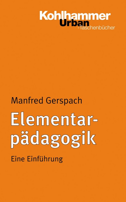 Elementarp&auml;dagogik - Manfred Gerspach