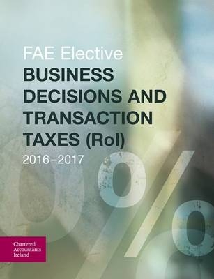 Business Decisions and Transaction Taxes (RoI) 2016-2017