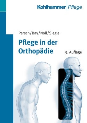 Pflege in der Orthopädie