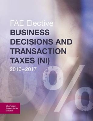 Business Decisions and Transaction Taxes -  Chartered Accountants Ireland