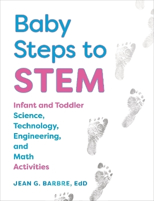Baby Steps to STEM - Jean G. Barbre