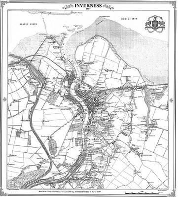 Inverness 1867 Map - Peter J. Adams