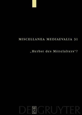 "Herbst des Mittelalters"? - 