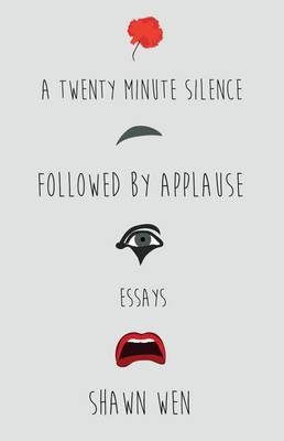 A Twenty Minute Silence Followed by Applause