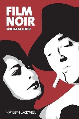 Film Noir - William Luhr